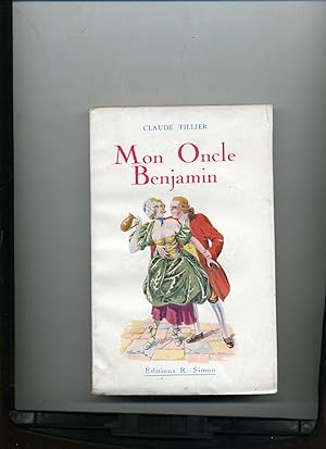 Bild des Verkufers fr MON ONCLE BENJAMIN zum Verkauf von Librairie CLERC