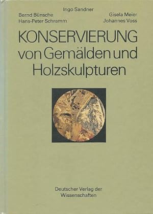 Immagine del venditore per Konservierung von Gemlden und Holzskulpturen. Mit 196 Abbildungen und 24 Tabellen. venduto da Antiquariat Lenzen