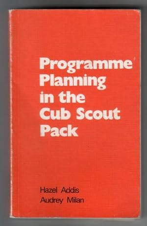 Programme Planning in the Cub Scout Pack