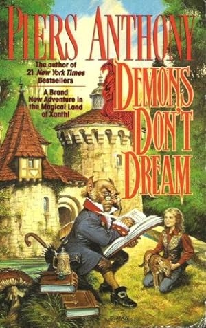 Seller image for DEMONS DON'T DREAM ( Xanth 16 ) for sale by Grandmahawk's Eyrie