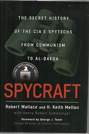 Seller image for Spycraft: The Secret History of the CIA's Spytechs From Communism to Al-Qaeda for sale by Sabra Books