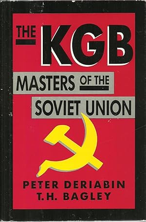 Seller image for The KGB : Masters of The Soviet Union for sale by Sabra Books