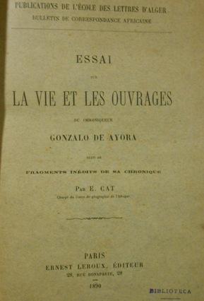 Seller image for Essai sur la vie et les ouvrages du chroniqueur. for sale by Llibreria Antiquria Casals