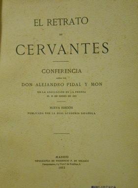 Seller image for El retrato de Cervantes. Conferencia leda por. for sale by Llibreria Antiquria Casals