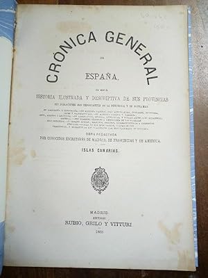 Imagen del vendedor de Islas Canarias. CRNICA GENERAL DE ESPAA, o Sea Historia Ilustrada y Descriptiva de sus Provincias. Crnica de las Islas Canarias por Waldo Gimnez Romera. a la venta por Carmichael Alonso Libros