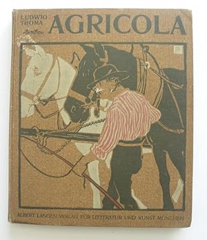 Agricola. Bauerngeschichten. Mit Zeichnungen von Adolf Hölzel und Bruno Paul. 5.-6. Tausend