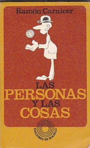Seller image for Las personas y las cosas for sale by LIBRERA GULLIVER