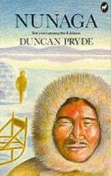 Imagen del vendedor de Nunaga - Ten Years Among the Eskimos a la venta por Librairie La fort des Livres