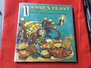 Imagen del vendedor de ANANSE'S FEAST AN ASHANTI TALE a la venta por Betty Mittendorf /Tiffany Power BKSLINEN