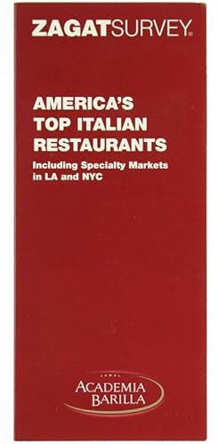 Seller image for AMERICA'S TOP ITALIAN RESTAURANTS included Specialty Markets in LA and NYC.: for sale by Bergoglio Libri d'Epoca
