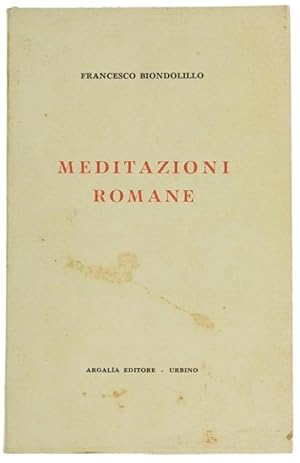 Imagen del vendedor de MEDITAZIONI ROMANE.: a la venta por Bergoglio Libri d'Epoca