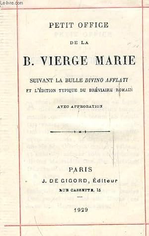 Seller image for PETIT OFFICE DE LA B. VIERGE MARIE (INCOMPLET) for sale by Le-Livre