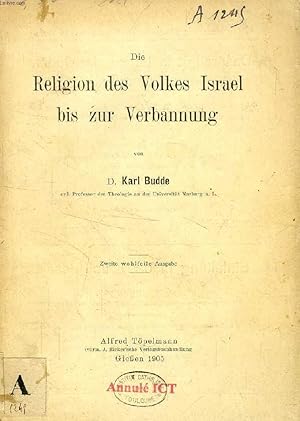 Seller image for RELIGION DES VOLKES ISRAEL BIS ZUR VERBANNUNG for sale by Le-Livre