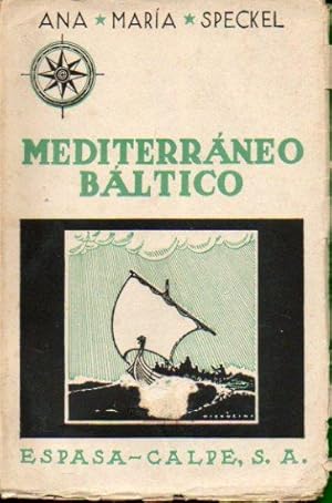 Imagen del vendedor de MEDITERRNEO BLTICO. Traduccin y prlogo de I. de A. a la venta por angeles sancha libros