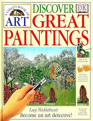 Imagen del vendedor de Discover Great Paintings : Become An Art Detective : ( A Child's Book Of Art ) : a la venta por Sapphire Books