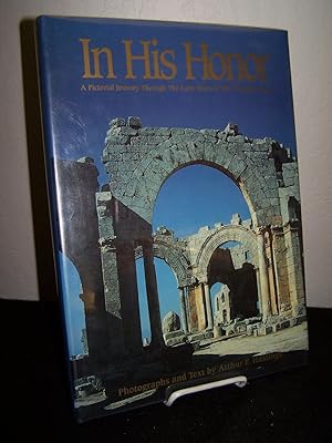 In His Honor: A Pictorial Journey through the Early Years of the Christian Church.