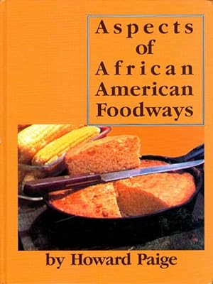 Aspects of African American Foodways