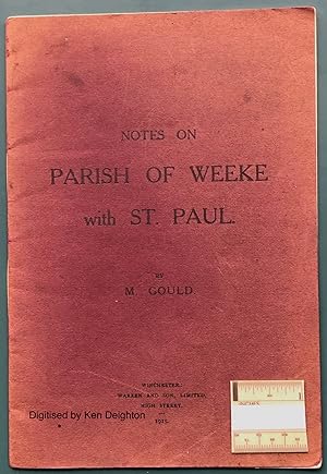 Image du vendeur pour The Parish Of Weeke With St Paul. VERY SCARCE mis en vente par Deightons