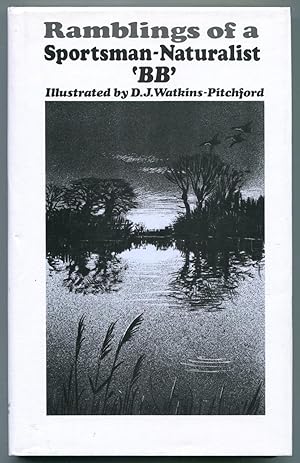 Seller image for Ramblings of a Sportsman Naturalist. for sale by Lost and Found Books