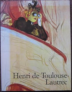 Seller image for HENRI DE TOULOUSE-LAUTREC. 1864 - 1901; THE THEATRE OF LIFE. for sale by Graham York Rare Books ABA ILAB