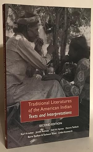 Traditional Literatures of the American Indian Texts and Interpretations. Second Edition.