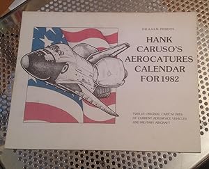 Seller image for Hank Caruso's Aerocatures Calendar for 1982 for sale by Xochi's Bookstore & Gallery