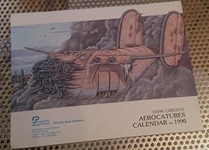 Bild des Verkufers fr Hank Caruso's Aerocatures Calendar for 1990 zum Verkauf von Xochi's Bookstore & Gallery