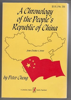 A Chronology of the People's Republic of China from October 1, 1949