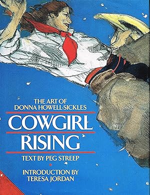 Cowgirl Rising : The Art Of Donna Howell - Sickles :