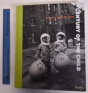 Seller image for Century of the Child: Growing by Design 1900-2000 for sale by Mullen Books, ABAA