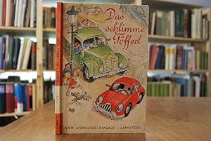 Das schlimme Töfferl. Umschlag und Illustrationen von Heinz Schubel