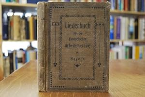 Liederbuch für die Evangelischen Arbeitervereine in Bayern.