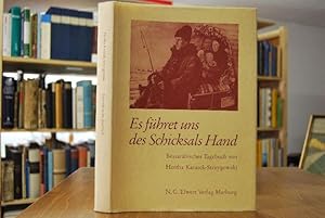 Seller image for Es fhret uns des Schicksals Hand. Bessarabisches Tagebuch. for sale by Gppinger Antiquariat