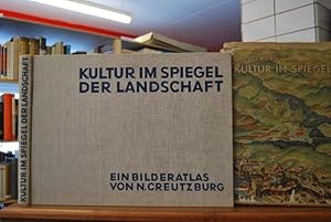 Bild des Verkufers fr Kultur im Spiegel der Landschaft. Das Bild der Erde in seiner Gestaltung durch den Menschen. Ein Bildatlas. zum Verkauf von Gppinger Antiquariat