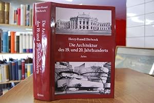 Die Architektur des 19. und 20. Jahrhunderts. Mit einer Einf. von Heinrich Klotz. [Übers.: Nora K...