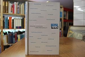 Ein halbes Jahrhundert. 1945 - 1995. Verband der Druckindustrie in Baden Württemberg e.V.