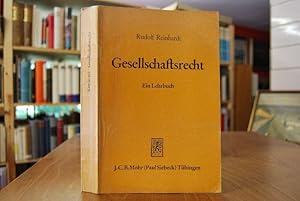 Gesellschaftsrecht. Ein Lehrbuch.