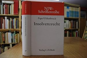 Bild des Verkufers fr Insolvenzrecht. Neue Schriftenreihe der Neuen juristischen Wochenschrift Bd. 67 zum Verkauf von Gppinger Antiquariat