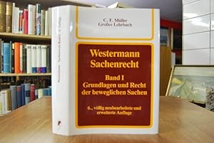 Seller image for Sachenrecht. Band 1: Grundlagen und Recht der beweglichen Sachen. for sale by Gppinger Antiquariat