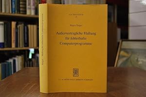Seller image for Ausservertragliche Haftung fr fehlerhafte Computerprogramme. Jus privatum Bd. 13 for sale by Gppinger Antiquariat