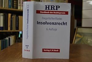 Bild des Verkufers fr Insolvenzrecht. Handbuch der Rechtspraxis Bd. 3 zum Verkauf von Gppinger Antiquariat