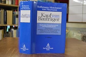 Seller image for Kauf vom Bautrger. Bauherren- /Erwerbermodelle und Immobilienfonds. Finanzierung, rechtliche und steuerliche Gestaltung, Haftung aus Treuhandschaft, Vertrieb, Beratung und Prospekt. for sale by Gppinger Antiquariat