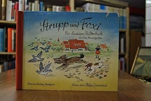 Strupp und Foxi. Ein lustiges Bilderbuch.