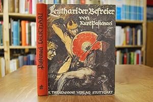 Leuthari der Befreier. Eine Erzählung aus der Zeit der Völkerwanderung. Mit Bildern von Helmar Be...