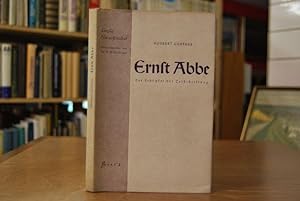 Ernst Abbe. Der Schöpfer der Zeiß-Stiftung. Grosse Naturforscher herausgegeben von Dr. H.W.Fricki...