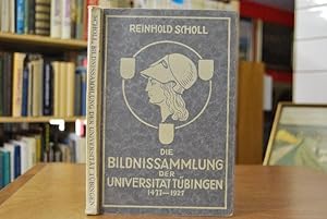 Die Bildnissammlung der Universität Tübingen 1477 - 1927. Schriften des Vereins für Württembergis...
