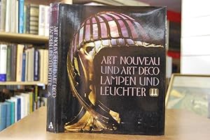 Art Nouveau und Art Déco, Lampen und Leuchter.