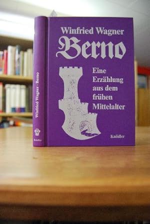 Berno : e. Erzählung aus d. frühen Mittelalter. Mit Zeichn. von Hans Helferstorfer