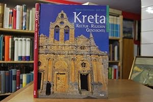 Kreta. Kultur - Religion - Geschichte.