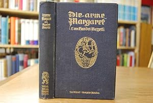 Bild des Verkufers fr Die arme Margaret. Ein Volksroman aus dem alten Steyr. zum Verkauf von Gppinger Antiquariat